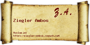 Ziegler Ambos névjegykártya